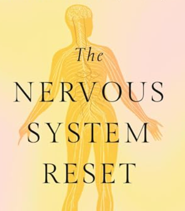 The Nervous System Reset